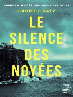 cover image of Le Silence des noyées
